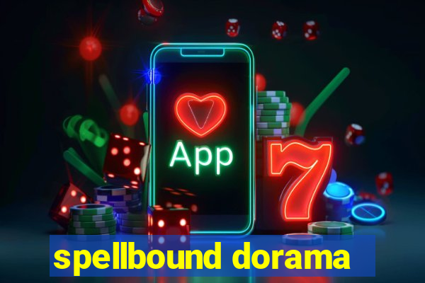 spellbound dorama